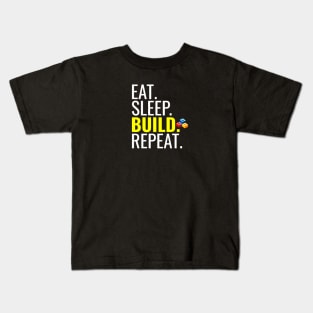 Eat. Sleep. Build. Repeat. Building Kids T-Shirt